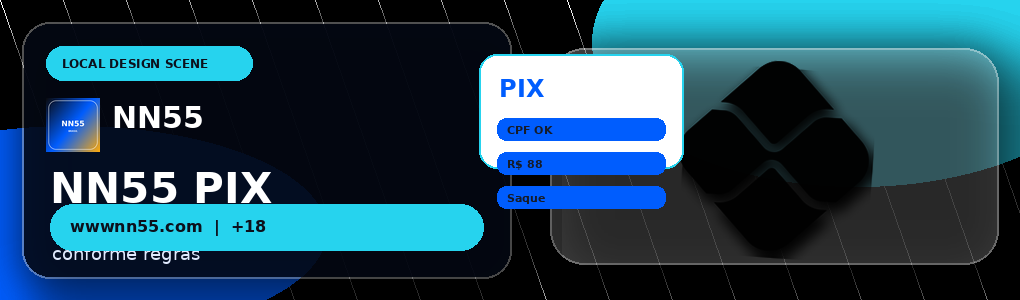 NN55 — PIX, Depósito e Saque